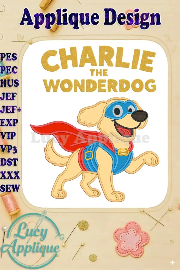 Charlie the Wonderdog applique design, featuring a golden retriever superhero in mask, cape, and suit. Perfect for kids!