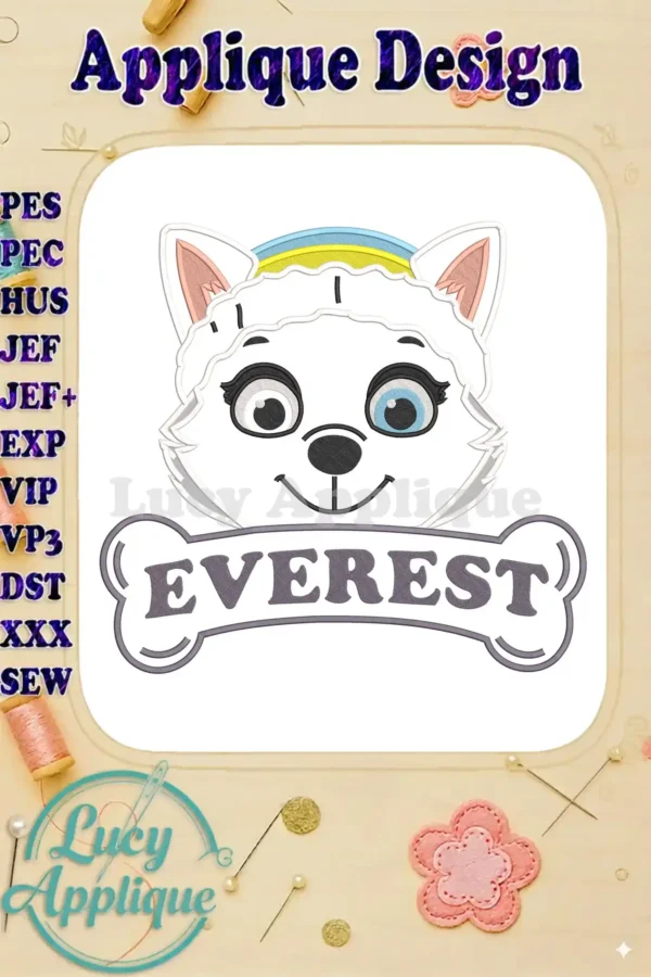 Close-up of Everest from Paw Patrol The Dino Movie as a detailed applique embroidery design, featuring her smiling face and name on a bone banner.