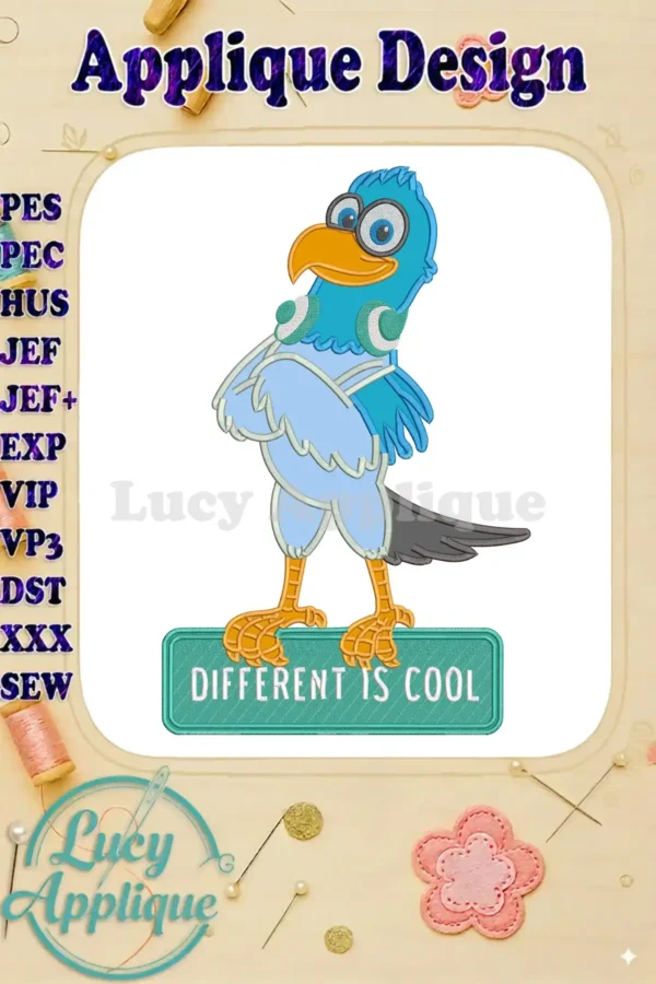 Pierre the Pigeon-Hawk applique embroidery design, a cool blue bird with crossed arms and 'Different Is Cool' sign.