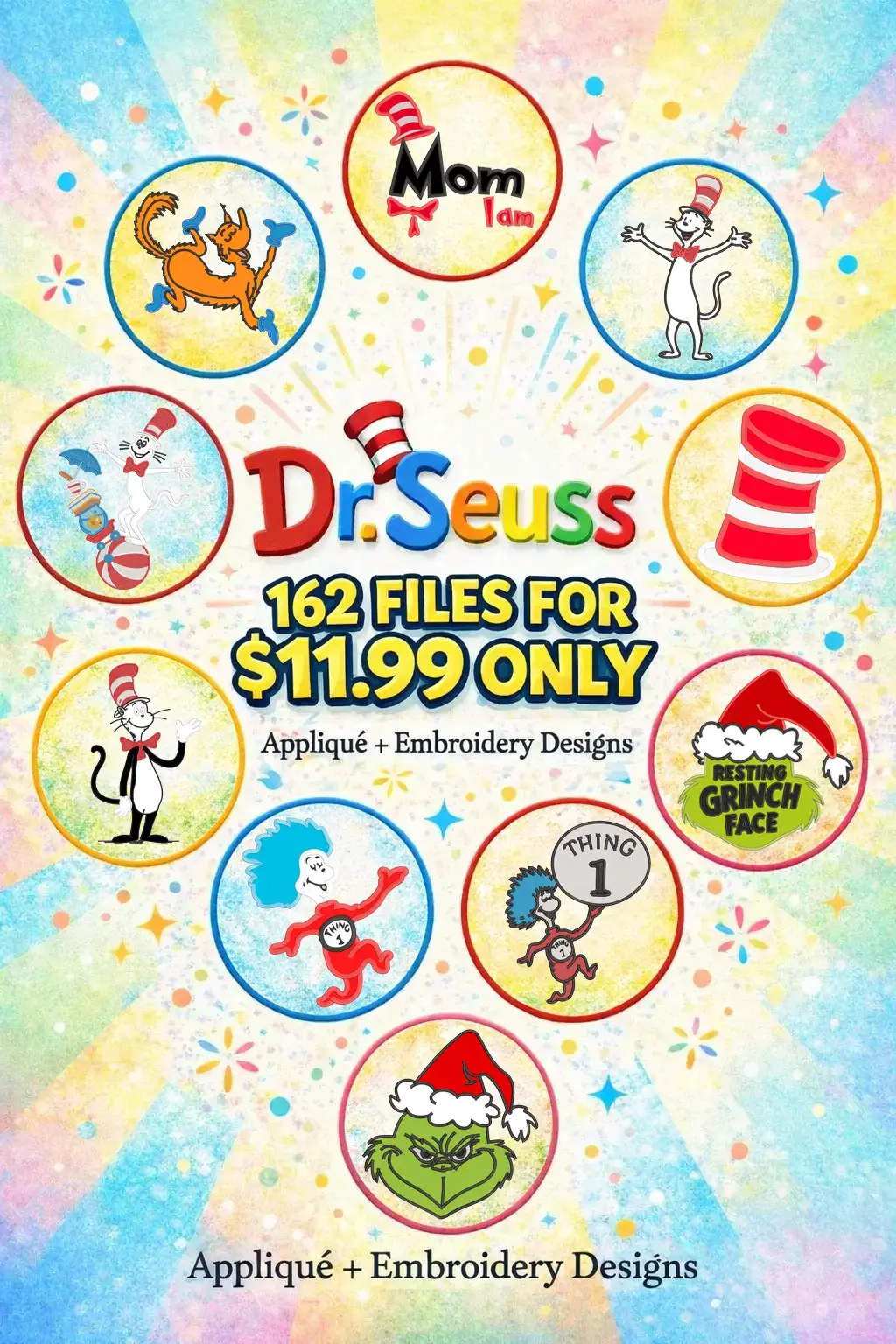 162 Dr. Seuss Applique and Embroidery Designs Bundle featuring Cat in the Hat, The Grinch, Thing 1, and Fox in Socks for machine embroidery.